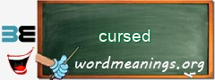 WordMeaning blackboard for cursed